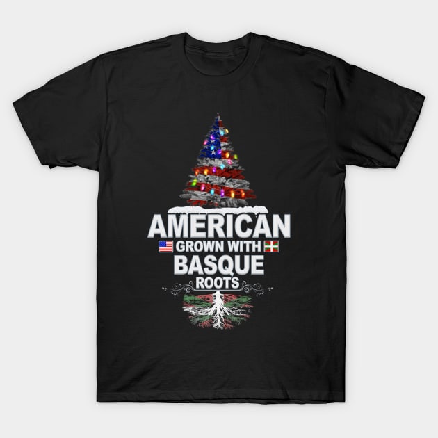Christmas Tree  American Grown With Basque Roots - Gift for Basque From Bilbao T-Shirt by Country Flags